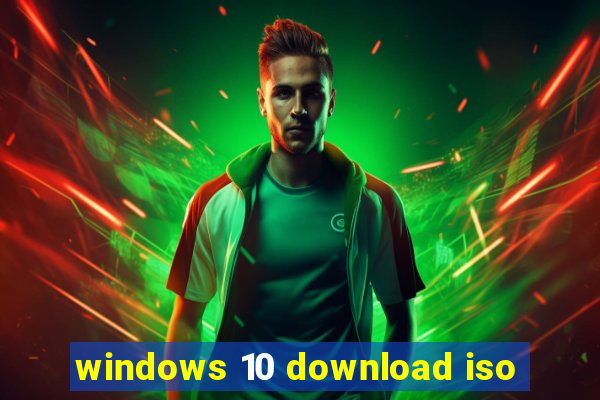 windows 10 download iso